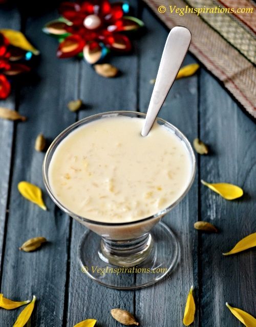 Paal Payasam ~ Chawal ki kheer ~ Indian Milk Pudding | Veg Inspirations