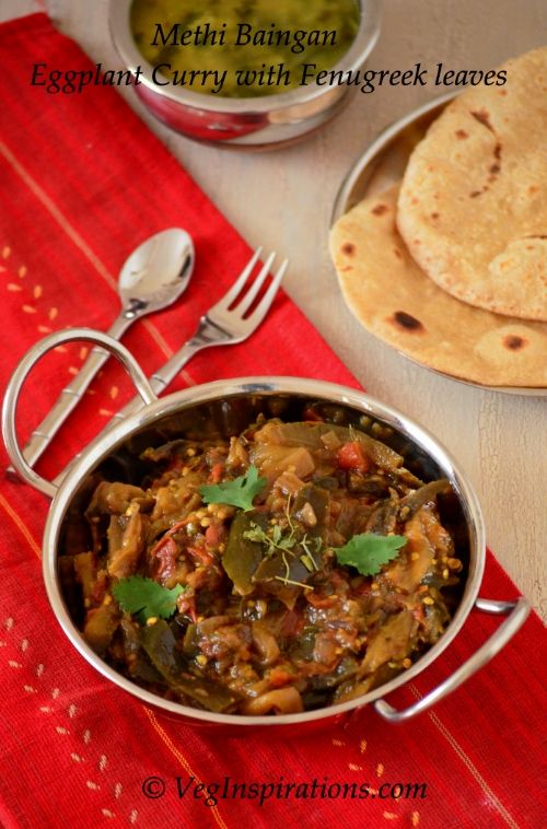 Methi Baingan-Fenugreek flavored eggplant curry