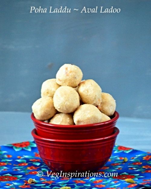 Easy Poha Laddu ~ Aval Ladoo ~ Indian sweet made with beaten rice flakes