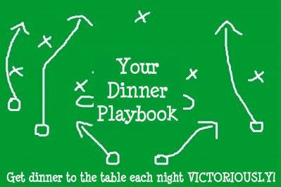 Your Dinner Playbook